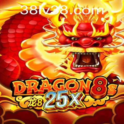 Exploring the World of Dragon8s25x: A Journey to Mastering LV38