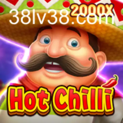 Exploring HotChilli: The Thrill of LV38