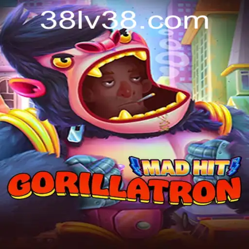 MadHitGorillatron: Unleashing a New Era in Gaming with LV38