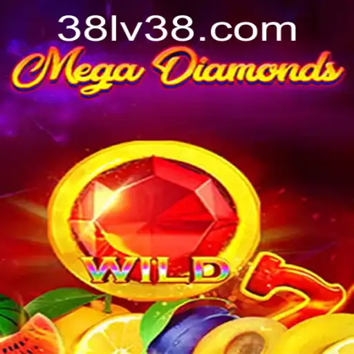 Unraveling the Secrets of MegaDiamond: The Next-Level LV38 Challenge